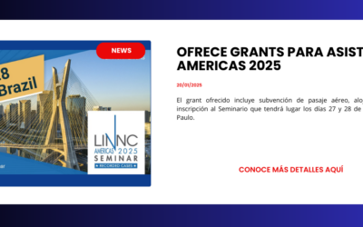 Financiamiento jóvenes profesionales para asistir Seminario LINNC Americas 2025